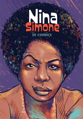 Nina Simone: In Comics! von NBM Publishing Company