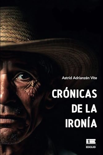 Crónicas de la ironía von Ediquid