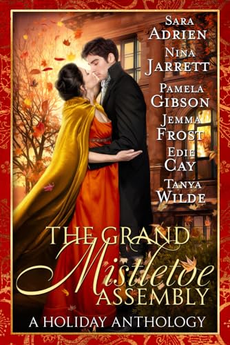 The Grand Mistletoe Assembly: a Regency Christmas romance collection von Rogue Press