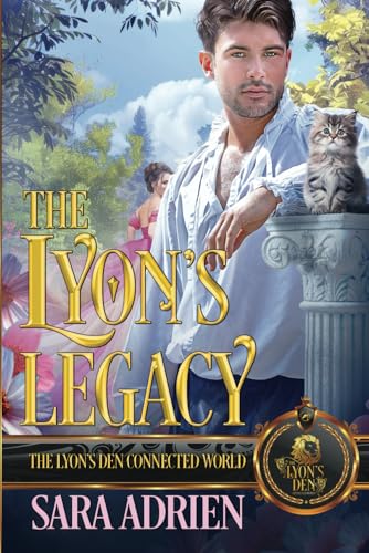 The Lyon's Legacy: The Lyon's Den Connected World von Independently published