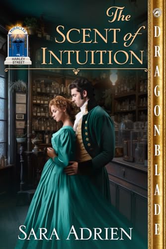 The Scent of Intuition: A Regency Historical Romance (Miracles on Harley Street, Band 2) von Independently published