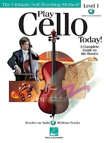 Play Cello Today!: A Complete Guide to the Basics (Play Today!)