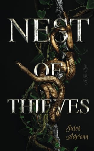 Nest of Thieves von Inkspell Publishing