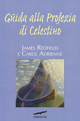 Guida alla profezia di Celestino (New age)