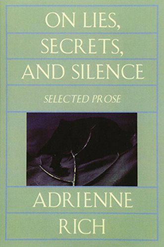 On Lies, Secrets, and Silence: Selected Prose 1966-1978 von W. W. Norton & Company