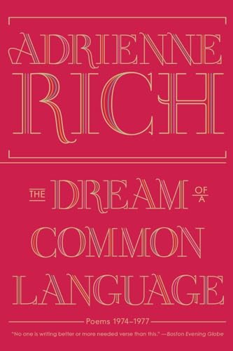 The Dream of a Common Language: Poems, 1974-1977