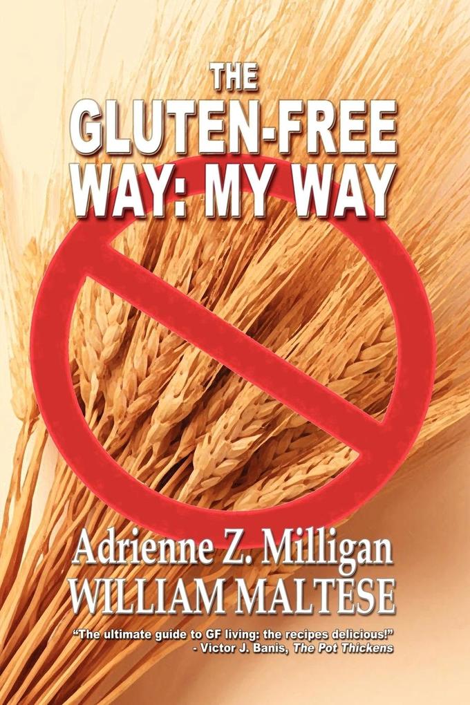 The Gluten-Free Way von Borgo Press