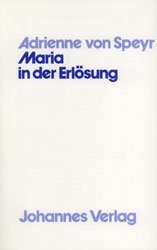 Maria in der Erlösung von Johannes Verlag