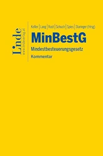 MinBestG | Mindestbesteuerungsgesetz: Kommentar von Linde Verlag Ges.m.b.H.
