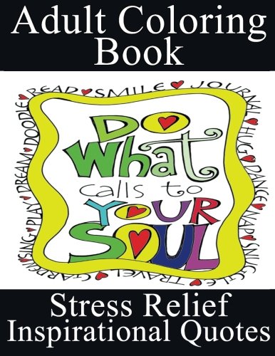 Adult Coloring Book (Stress Relief - Inspirational Designs)