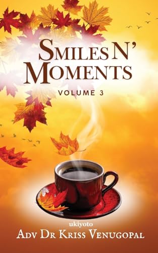 Smiles N' Moments Volume 3 von Ukiyoto Publishing
