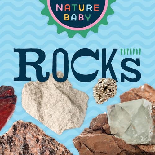 Nature Baby: Rocks von Adventure Publications