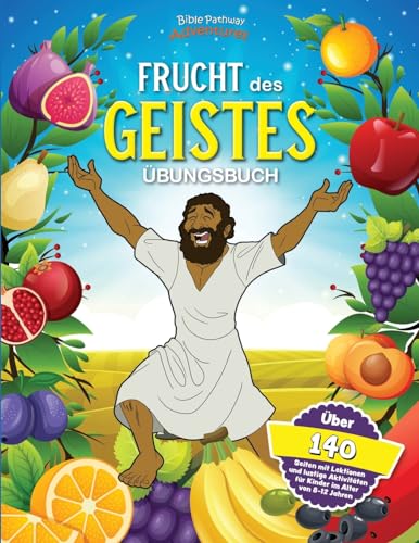 Frucht des Geistes - Übungsbuch von Bible Pathway Adventures