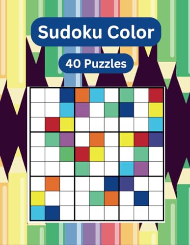 Sudoku Color #2: 40 Large puzzles, Classic Sudoku with a twist von Independently published