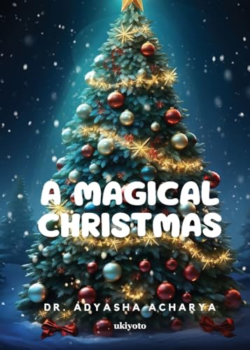 A Magical Christmas von Ukiyoto Publishing