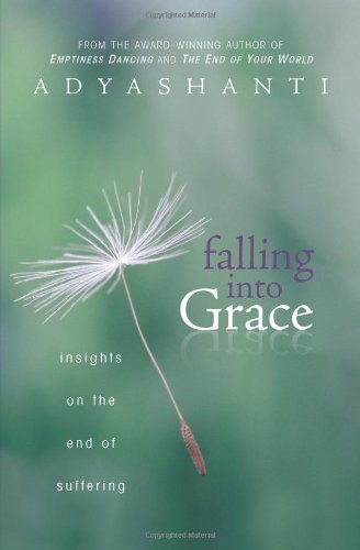 Falling into Grace von Sounds True