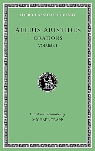 Orations (1) (Loeb Classical Library, 533, Band 1) von Harvard University Press