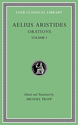 Orations (1) (Loeb Classical Library, 533, Band 1) von Harvard University Press