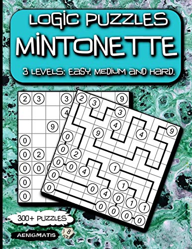 Logic Puzzles Mintonette: 3 Levels: Easy, Medium and Hard. von Independently Published