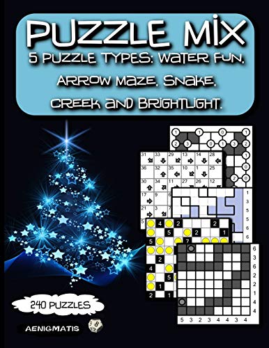 Puzzle Mix: 5 Puzzle types: Water Fun, Arrow Maze, Snake, Creek and Brightlight.