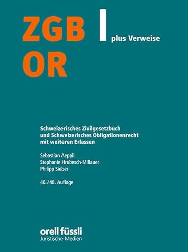 ZGB/OR plus Verweise: Schweizerisches Zivilgesetzbuch und Schweizerisches Obligationenrecht. mit weiteren Erlassen (Orell Füssli Textausgaben) von Orell Füssli Verlag