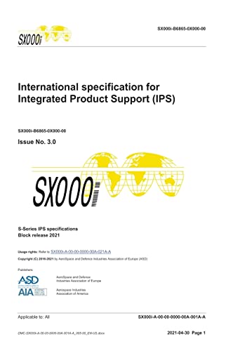 SX000i, International specification for Integrated Product Support (IPS), Issue 3.0: S-Series 2021 Block Release von Editorial Dragón