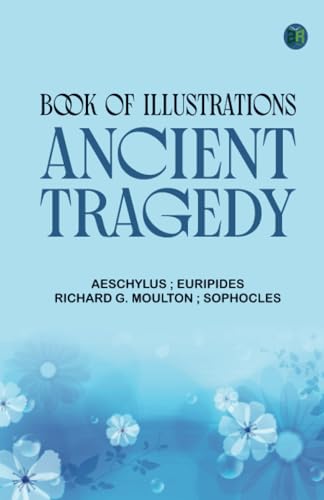 Book of illustrations: Ancient Tragedy Book of illustrations: Ancient Tragedy von Zinc Read