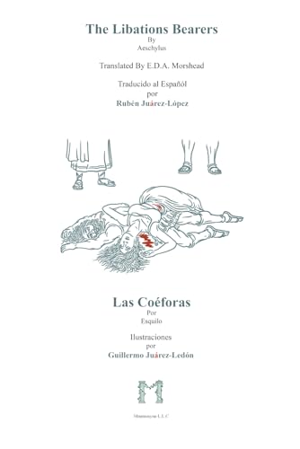 The Libation Bearers The Libation Bearers von Independently published