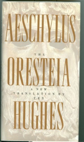 The Oresteia The Oresteia