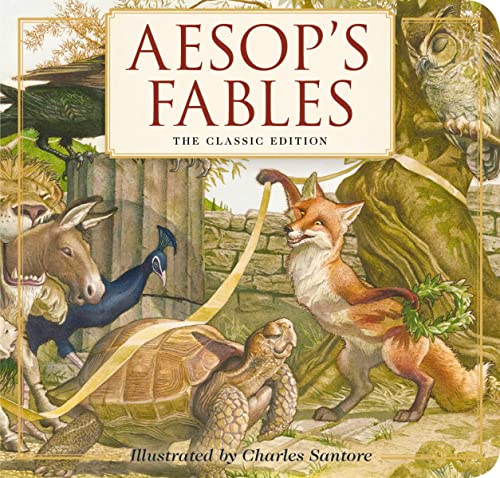 Aesop's Fables Board Book: The Classic Edition Aesop's Fables Board Book: The Classic Edition