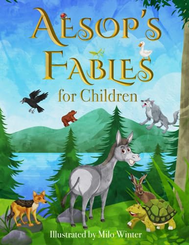 Aesop's Fables for Children (Illustrated): The 1919 Classic Edition with Original Illustrations by Milo Winter