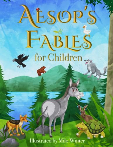 Aesop's Fables for Children (Illustrated): The 1919 Classic Edition with Original Illustrations by Milo Winter von Sky Publishing