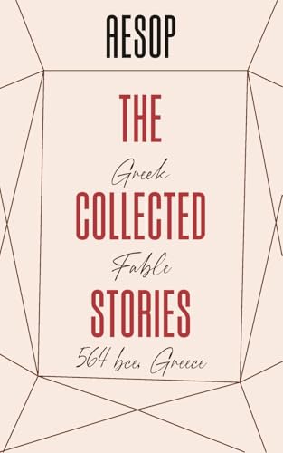 The Collected Stories of AESOP von Jollyjoy Books