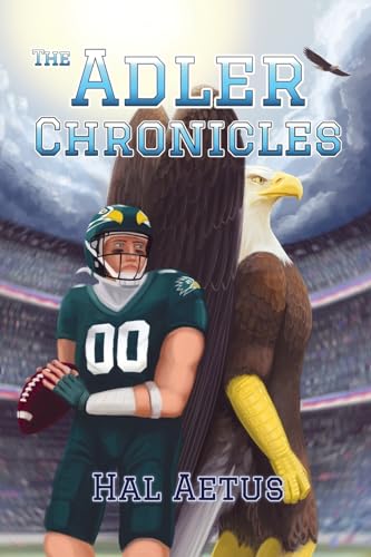 The Adler Chronicles: The Story of Phil Adler