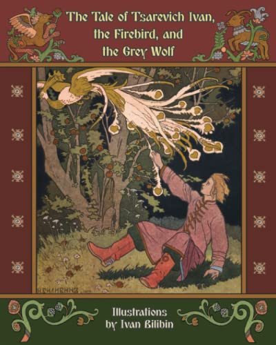 The Tale of Tsarevich Ivan, the Firebird, and the Grey Wolf von The Planet