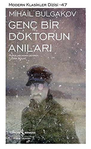 Genc Bir Doktorun Anilari von İş Bankası Kültür Yayınları