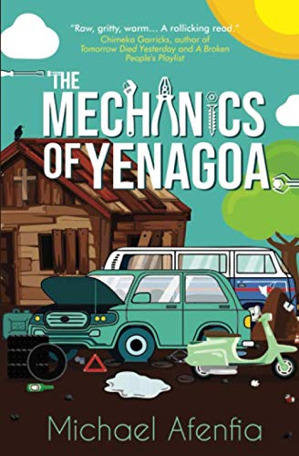 The Mechanics of Yenagoa von Masobe Books
