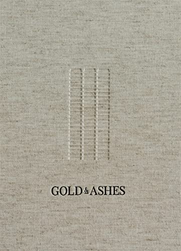 Gold & Ashes: Photo stories of Grenfell von John Blake Publishing Ltd