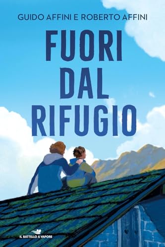 Fuori dal rifugio (Il battello a vapore. One shot) von Piemme