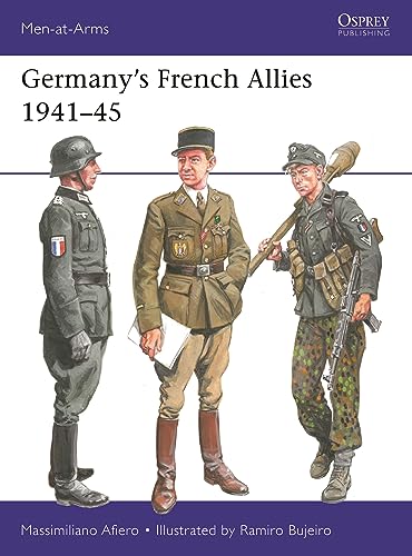 Germany’s French Allies 1941–45 (Men-at-Arms) von Osprey Publishing