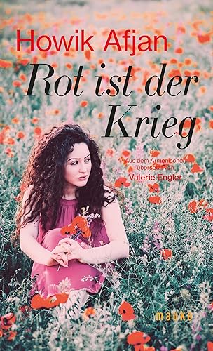 Rot ist der Krieg Rot ist der Krieg von Friedrich Mauke KG