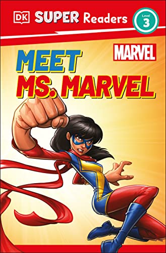 DK Super Readers Level 3 Marvel Meet Ms. Marvel von DK Children
