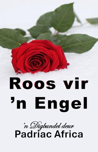 Roos vir 'n Engel von Malherbe Uitgewers