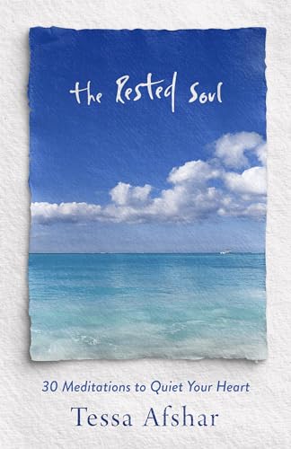 The Rested Soul: 30 Meditations to Quiet Your Heart von Moody Publishers