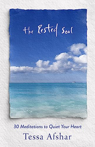 The Rested Soul: 30 Meditations to Quiet Your Heart The Rested Soul: 30 Meditations to Quiet Your Heart von Moody Publishers