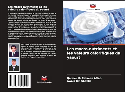 Les macro-nutriments et les valeurs calorifiques du yaourt von VDM Verlag