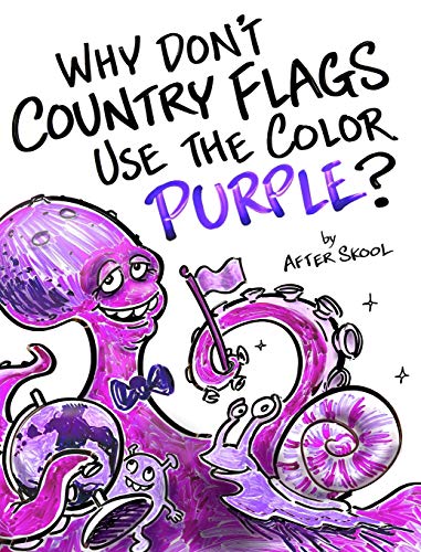 Why Don't Country Flags Use The Color Purple? von kram gallery llc