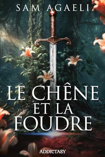 Le Chêne et la Foudre von ADDICTASY