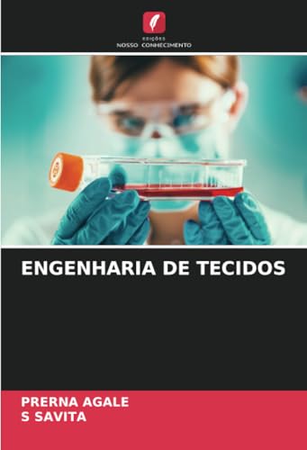ENGENHARIA DE TECIDOS von Edições Nosso Conhecimento