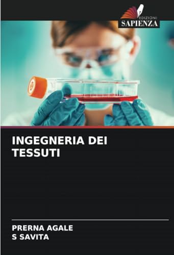 INGEGNERIA DEI TESSUTI von Edizioni Sapienza